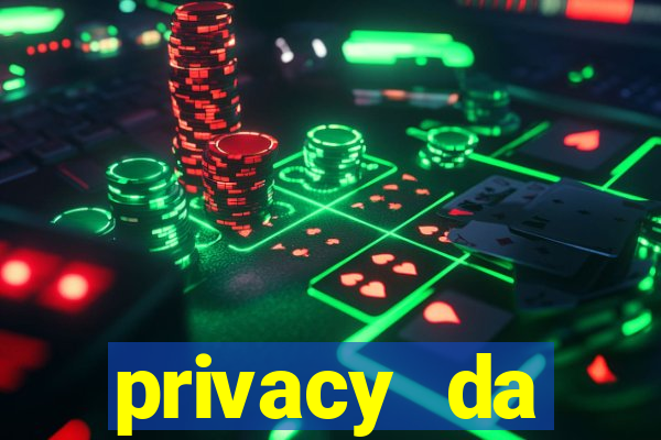 privacy da pipokinha gratis